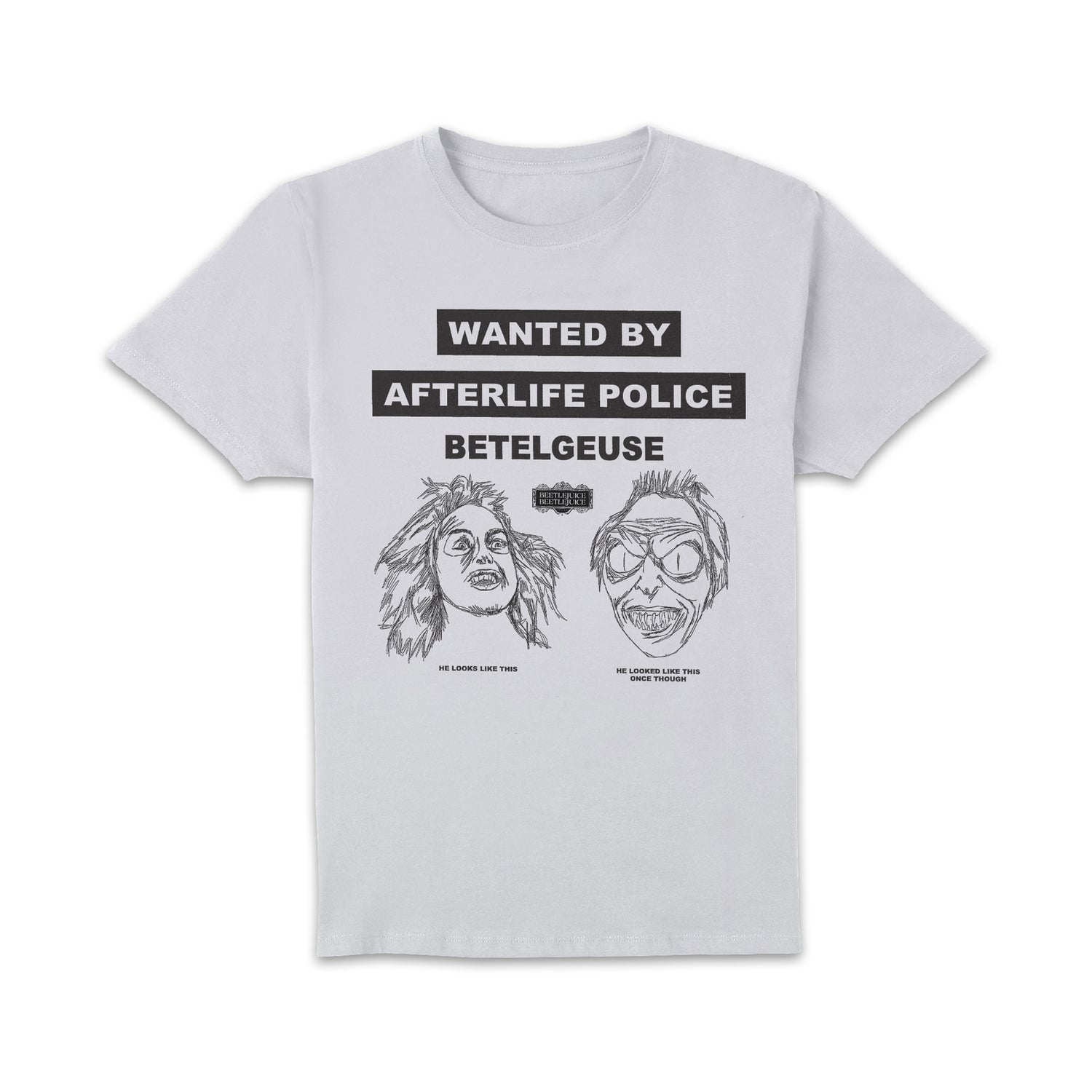 Beetlejuice Wanted Poster Unisex T-Shirt - White