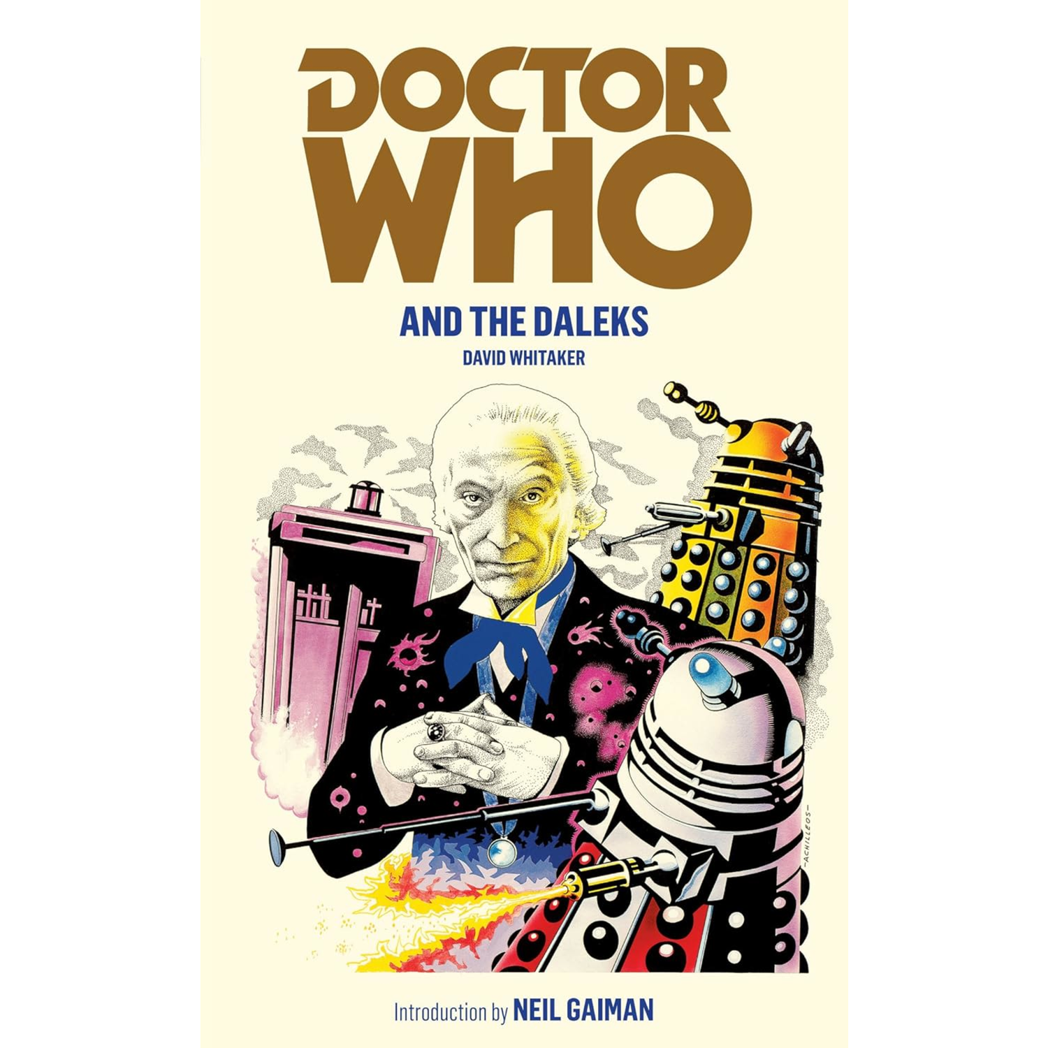 Doctor Who And The Daleks Illustrated Ed