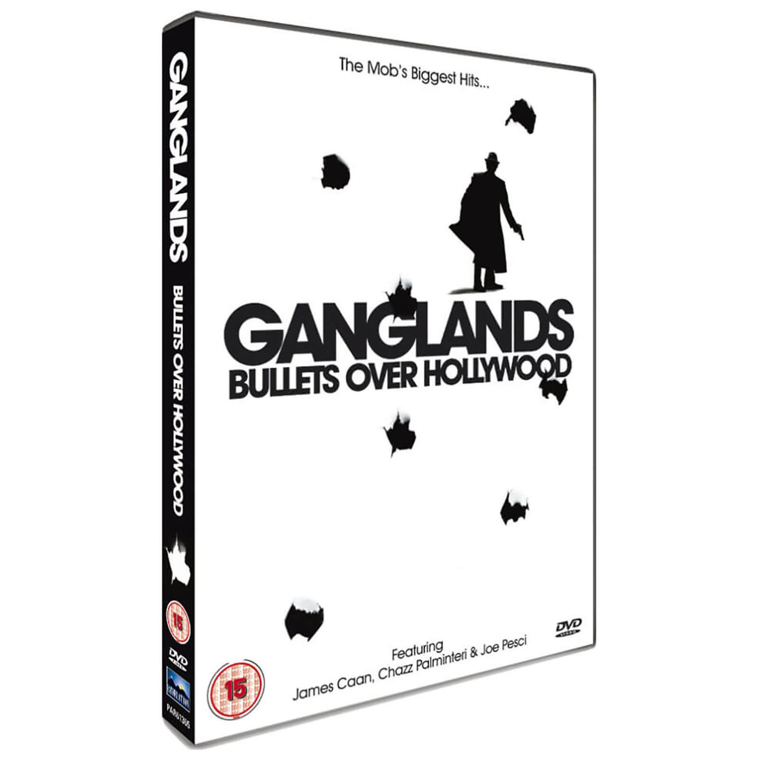 Gangland Bullets Over Hollywood