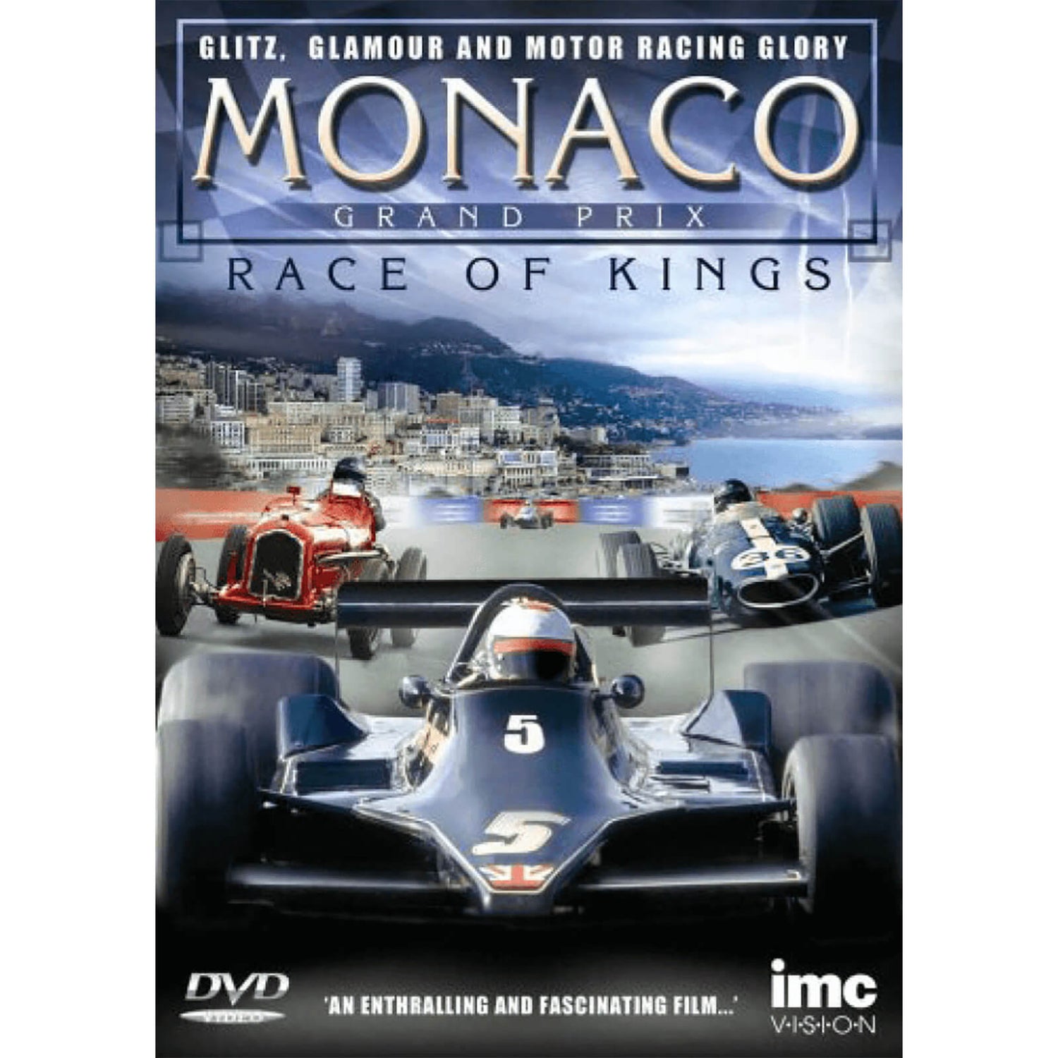 The Monaco Grand Prix - Race Of Kings