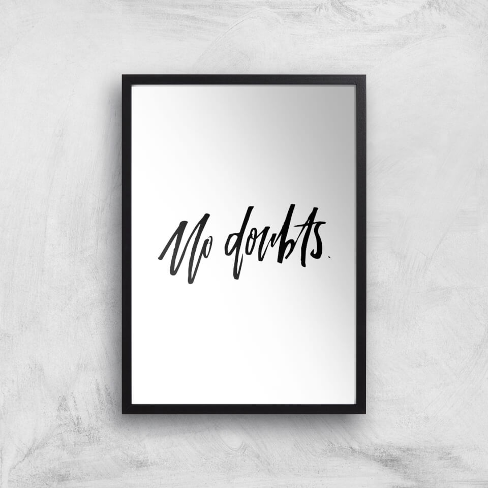 PlanetA444 No Doubts Art Print