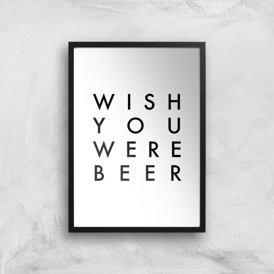 PlanetA444 Wish You Were Beer Art Print