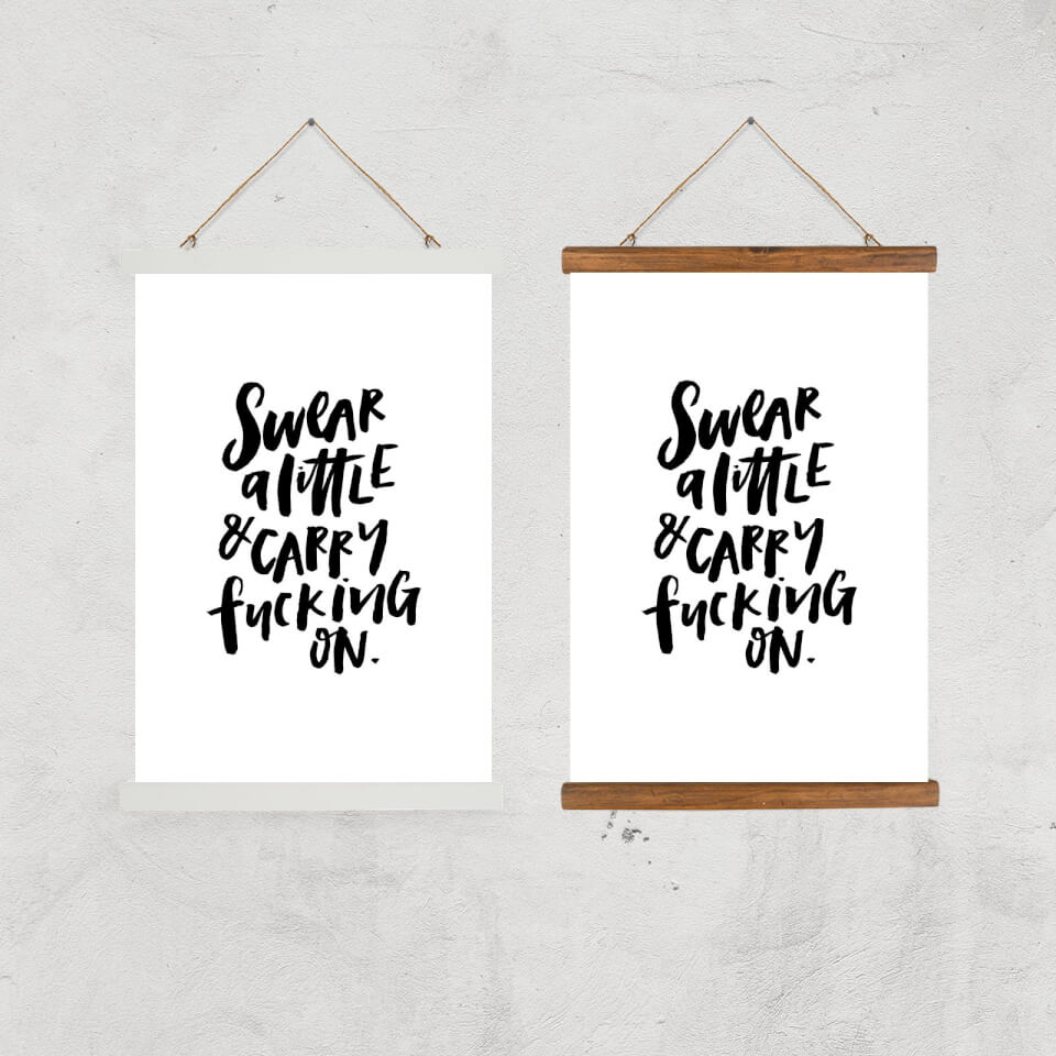 PlanetA444 Swear A Little and Carry Fucking On Art Print 1