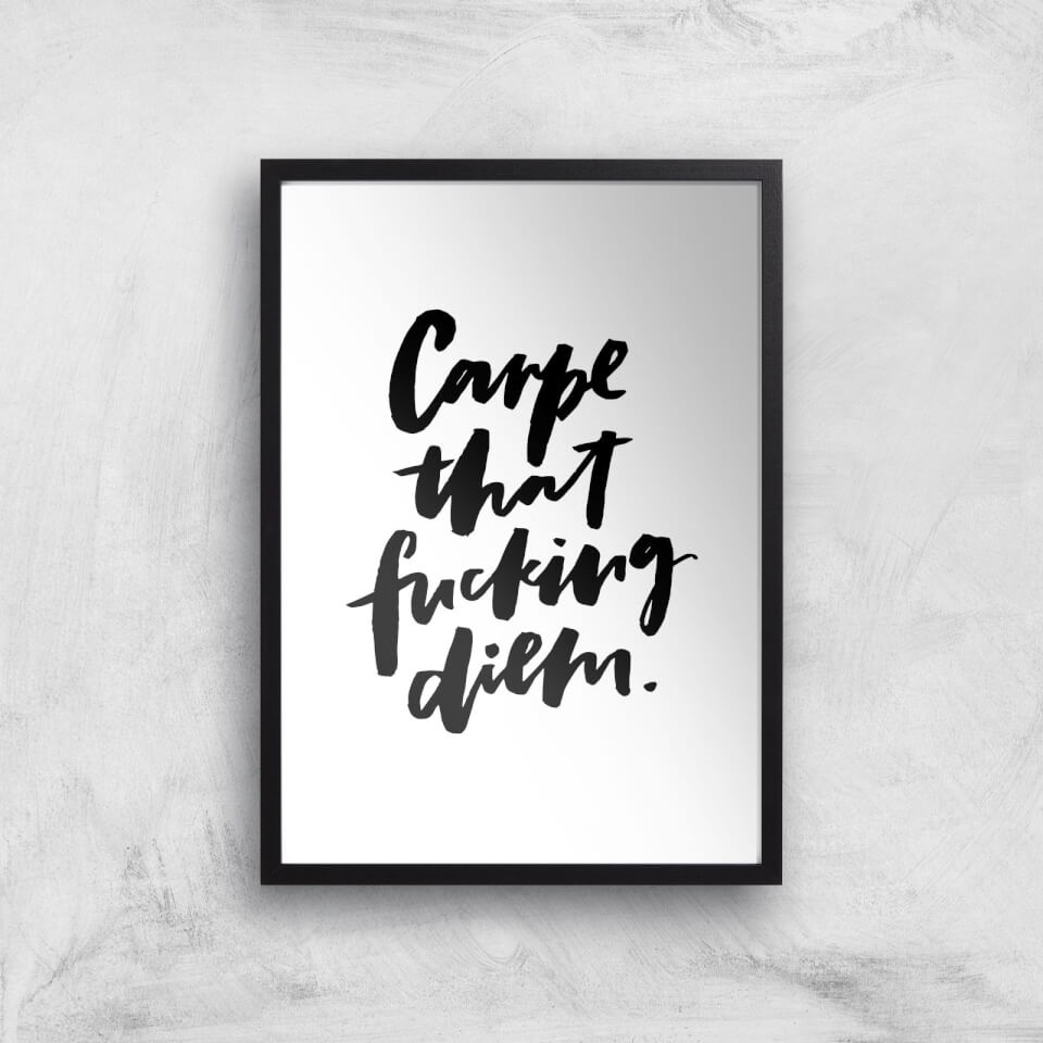 PlanetA444 Carpe That F*cking Diem Art Print