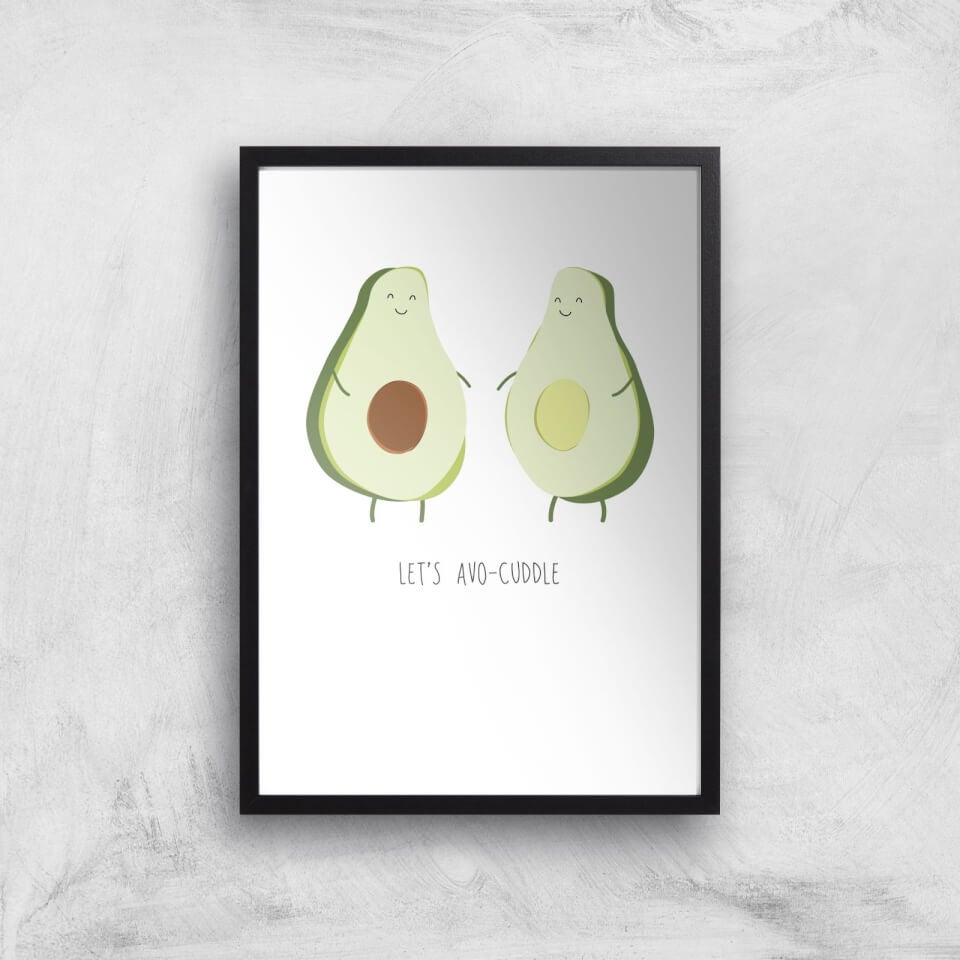 Let's Avo-Cuddle Art Print