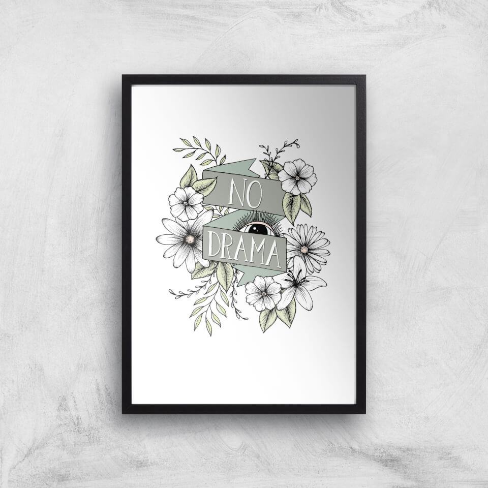 No Drama Art Print