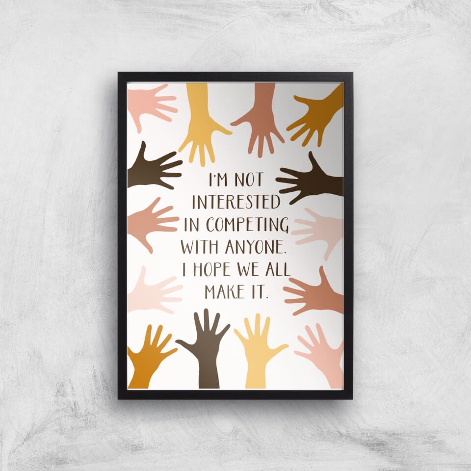 We All Make It Giclée Art Print