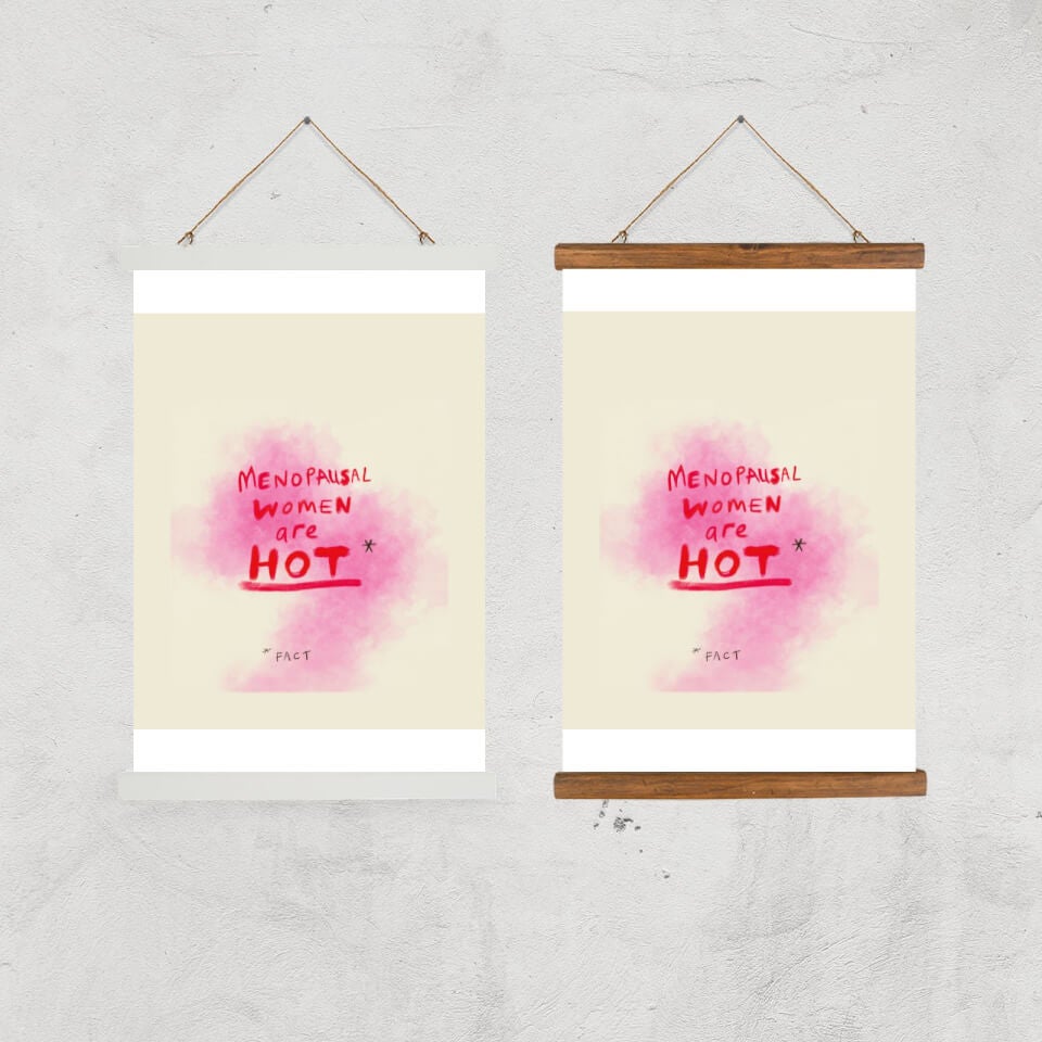 Poet and Painter Menopausal Women Are Hot Giclee Art Print 1