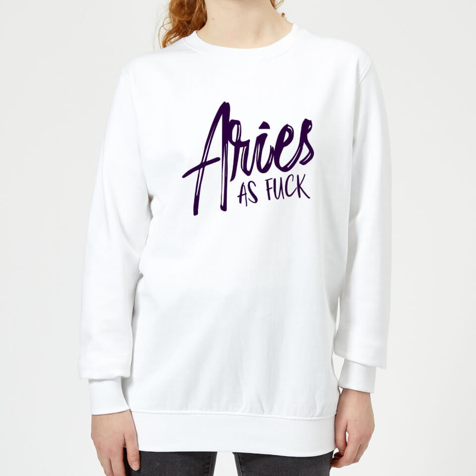 Aries As Fuck Women's Sweatshirt - White