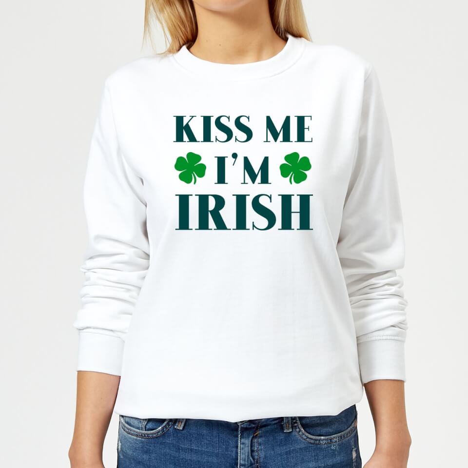 Kiss Me I'm Irish Women's Sweatshirt - White