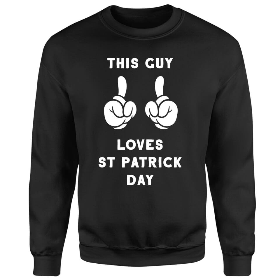 This Guy Loves St Patrick Day Sweatshirt - Black 2