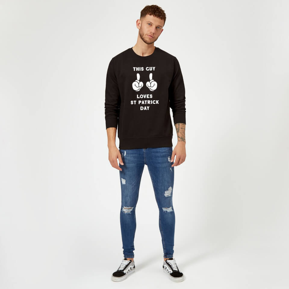 This Guy Loves St Patrick Day Sweatshirt - Black 1