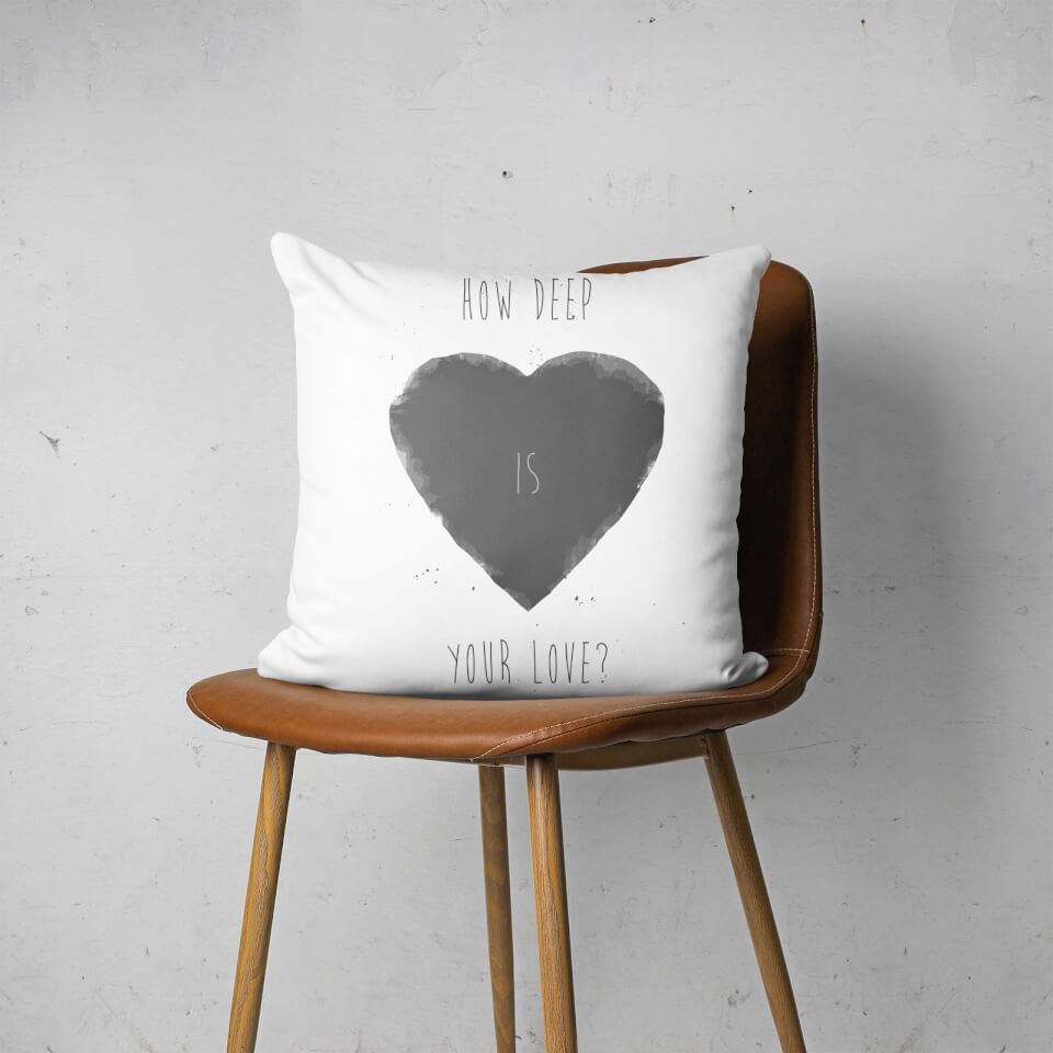 How Deep Is Your Love Cushion Square Cushion 2