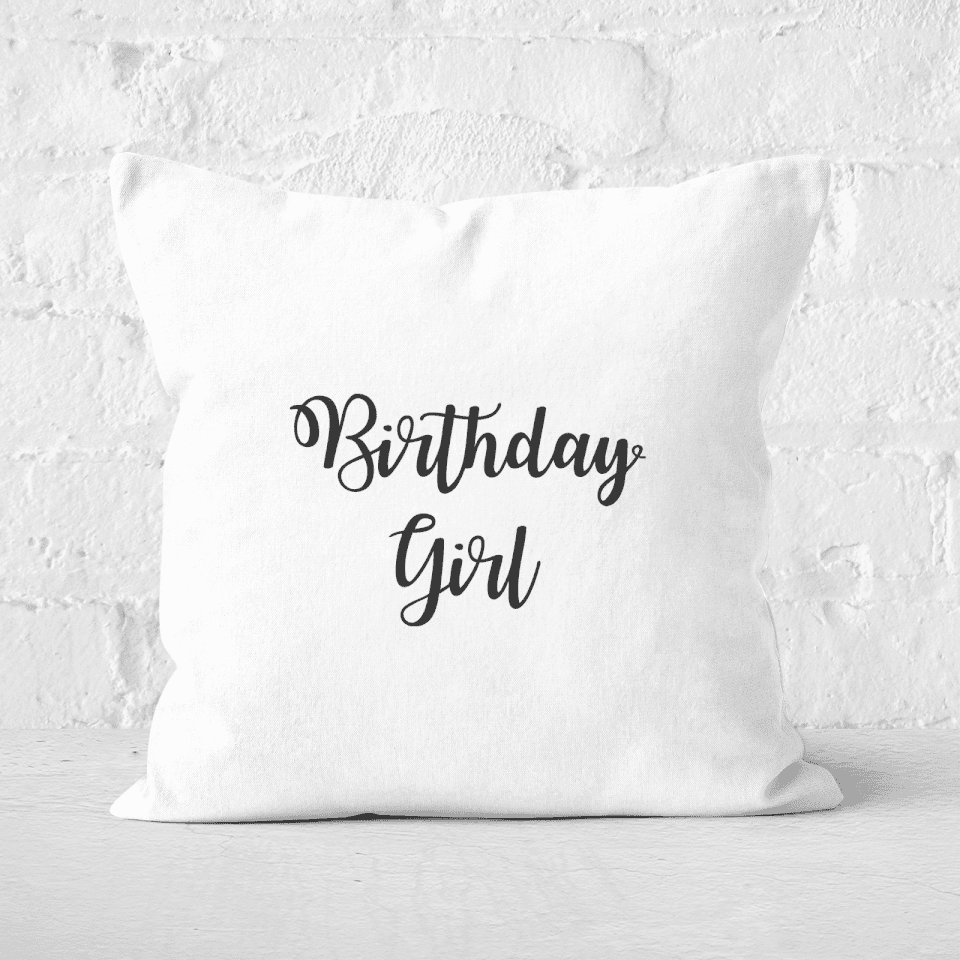 Birthday Girl Square Cushion