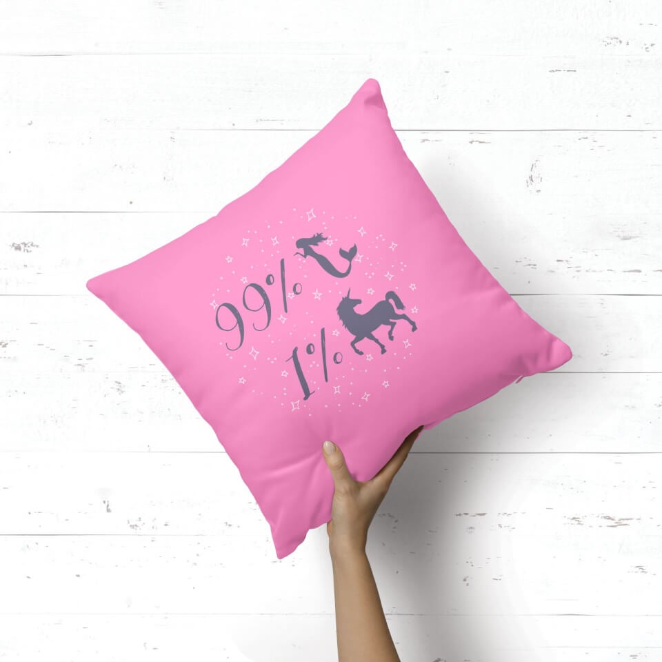 99% Mermaid 1 % Unicorn Square Cushion 1
