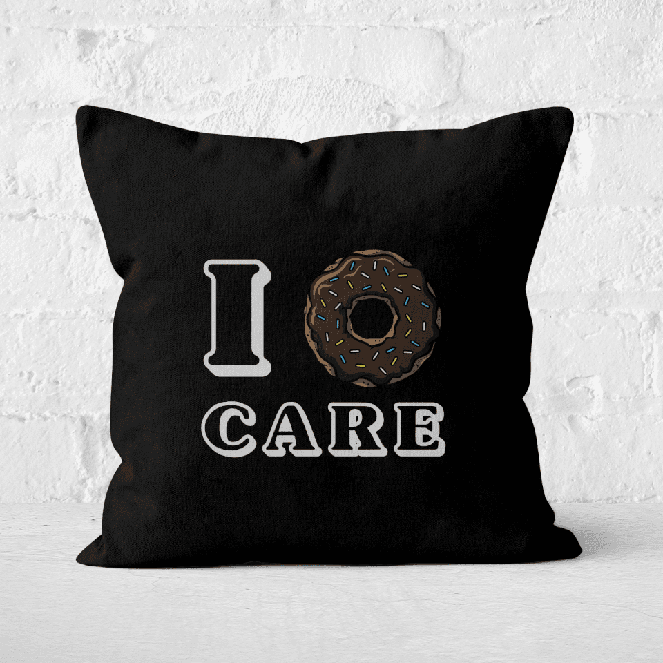 I Donut Care Square Cushion