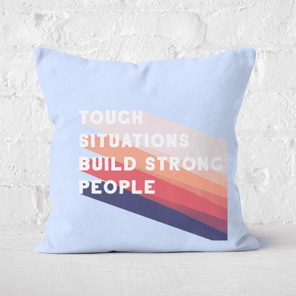 Pressed Flowers Tough Situations Build Strong People Square Cushion