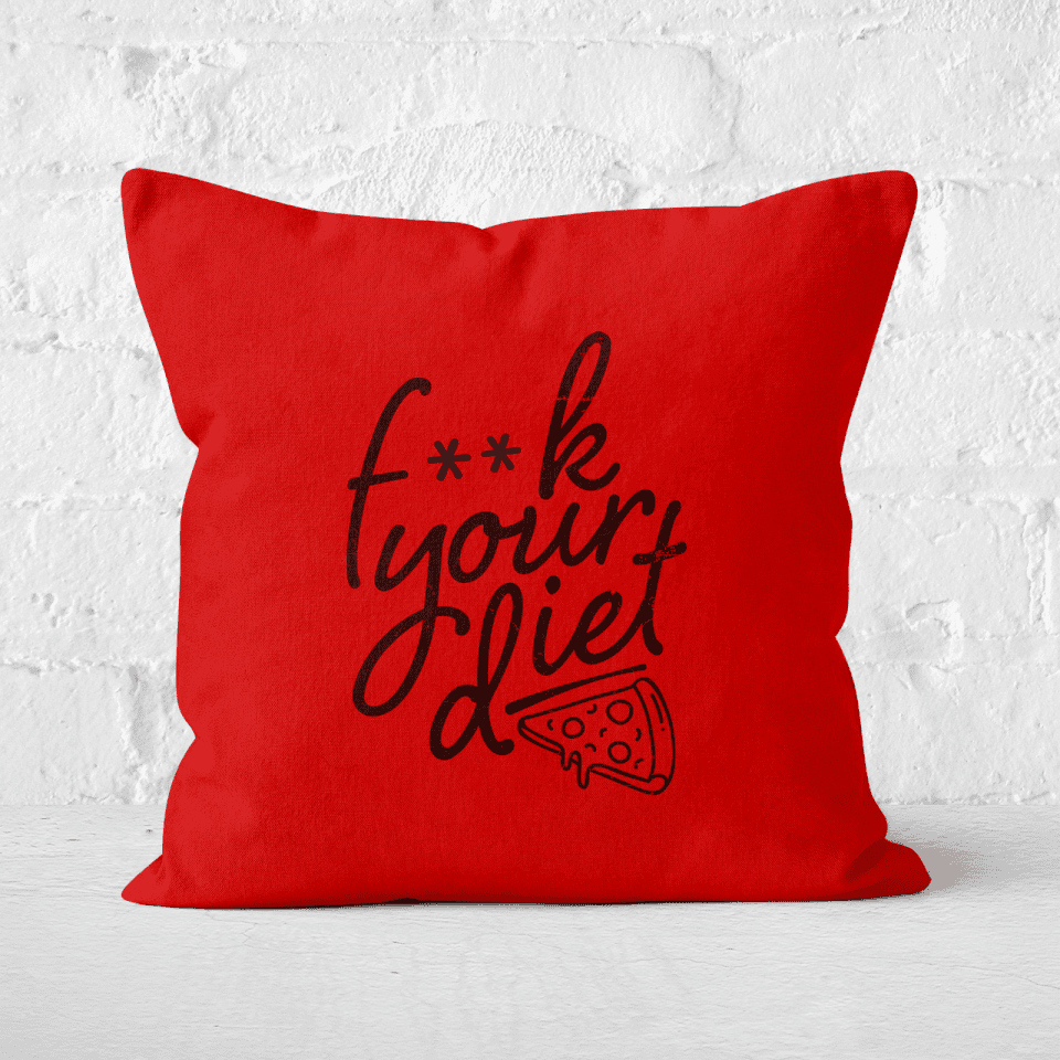 F**k Your Diet Square Cushion