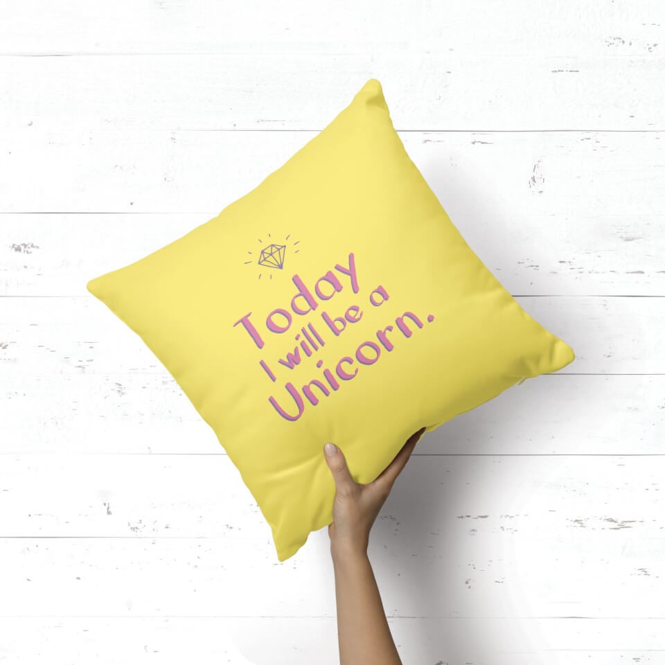 Today I Will Be A Unicorn Square Cushion 1
