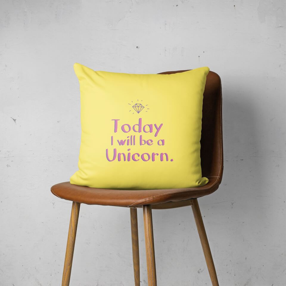 Today I Will Be A Unicorn Square Cushion 2