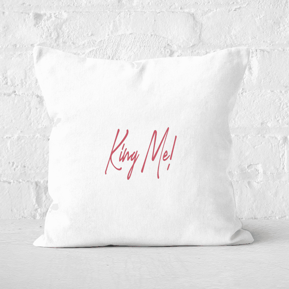 King Me! Cursive Text Square Cushion