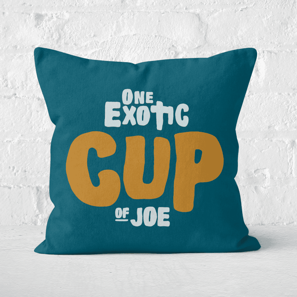 One Exotic Cup Of Joe Square Cushion