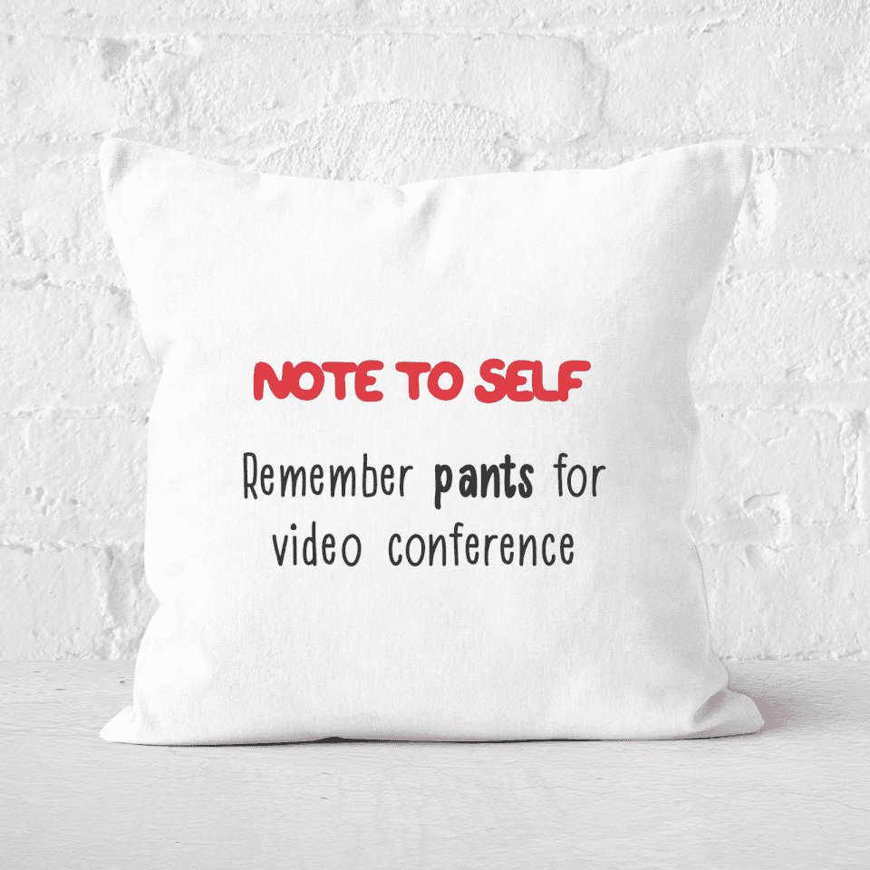 Remember Pants Square Cushion