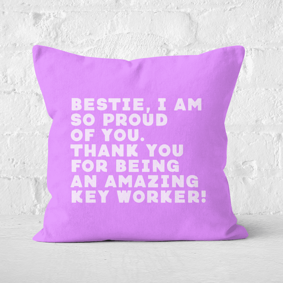 Bestie I Am So Proud Of You Square Cushion
