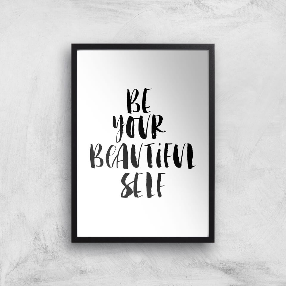 The Motivated Type Be Your Beautiful Self Giclee Art Print