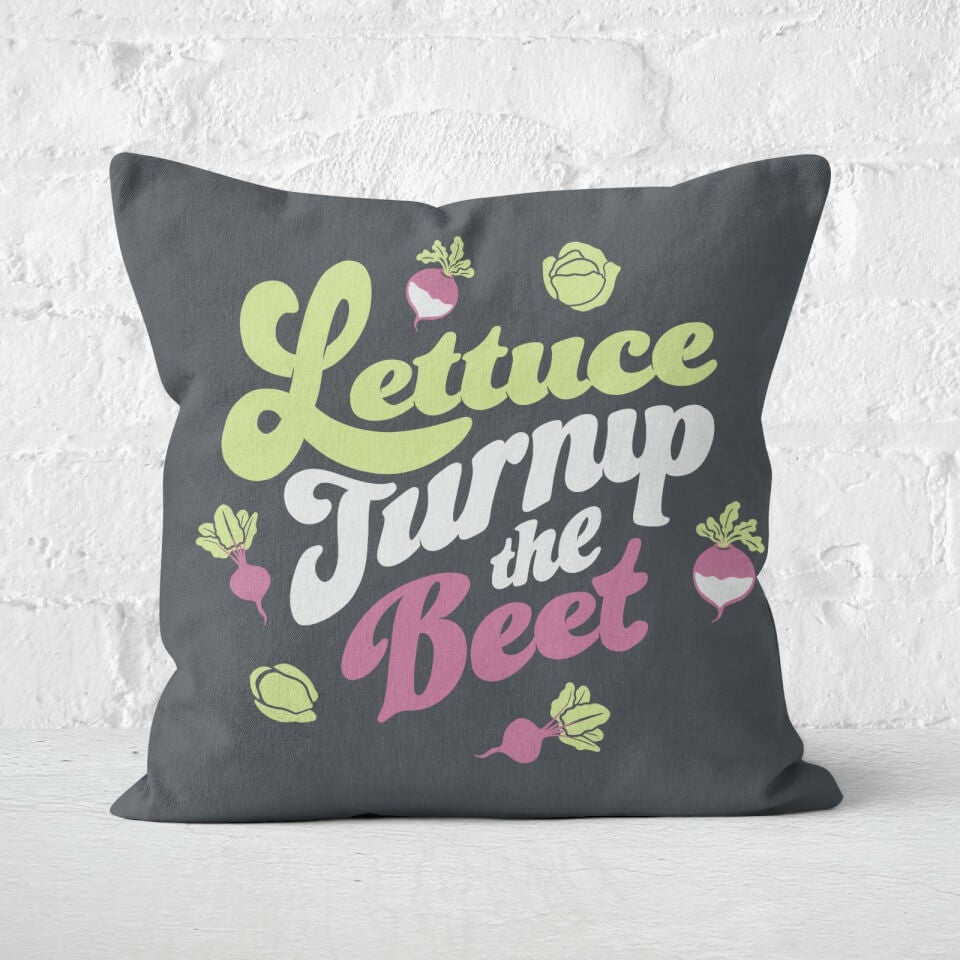 Lettuce Turnip The Beet Square Cushion