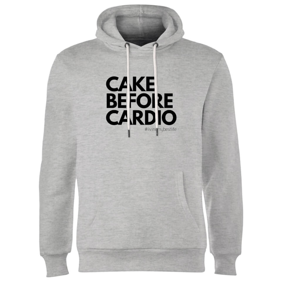 Cake Before Cardio Hoodie - Grey