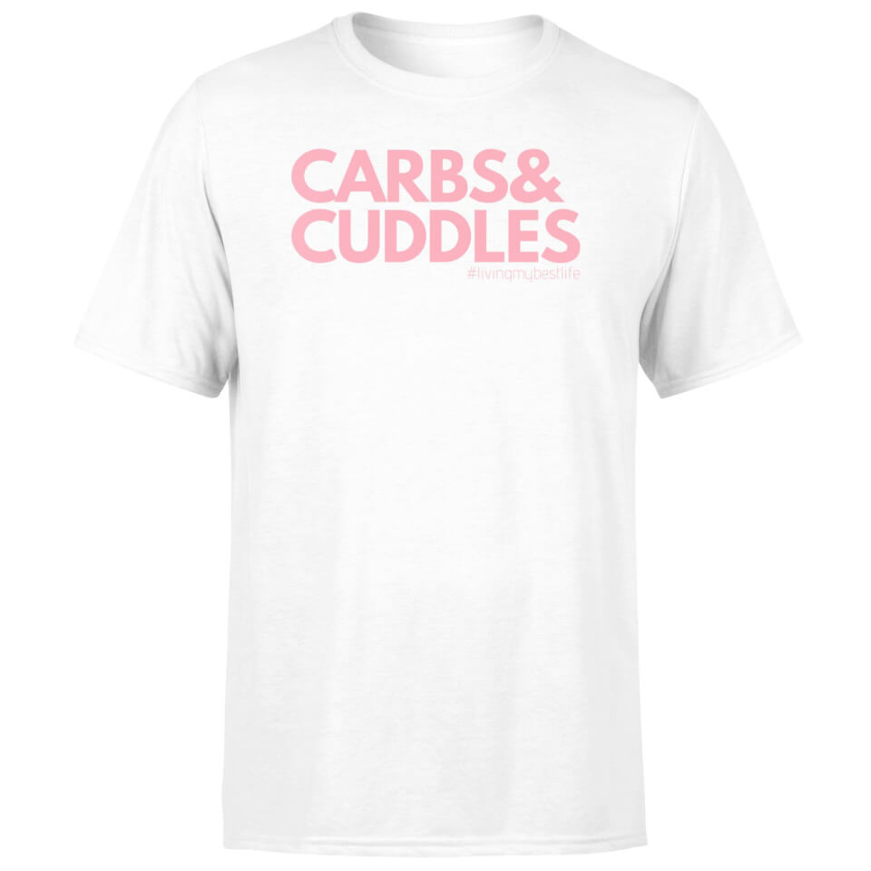 Carbs & Cuddles Living My Best Life Men's T-Shirt - White