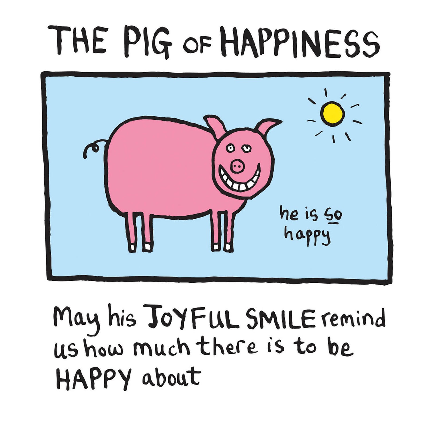 Edward Monkton Fine Art Print - Pig of Happiness Homeware - Zavvi UK