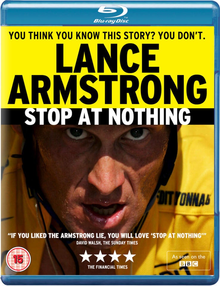 Stop At Nothing The Lance Armstrong Story