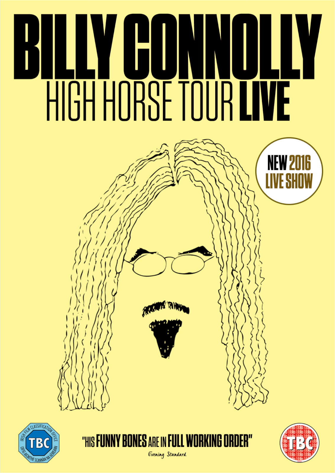 Billy Connolly Live 2016 High Horse Tour