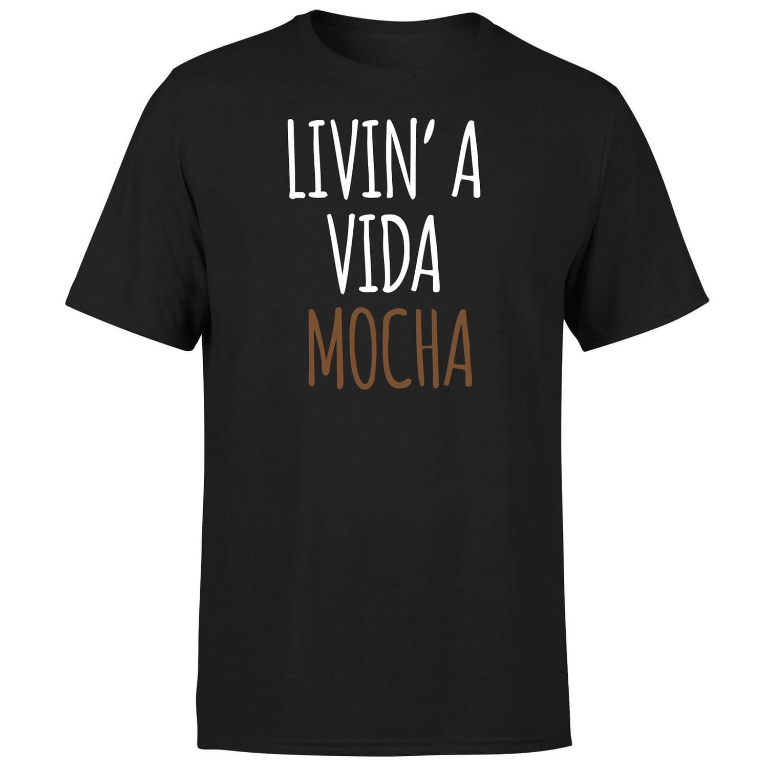Livin' a Vida Mocha T-Shirt Black Clothing Zavvi Ireland