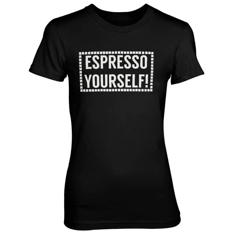 Espresso Yourself! Women's Black T-Shirt