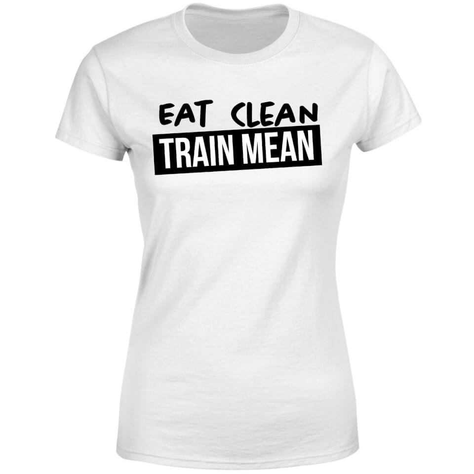 Eat Clean Train Mean Women's T-Shirt - White 3