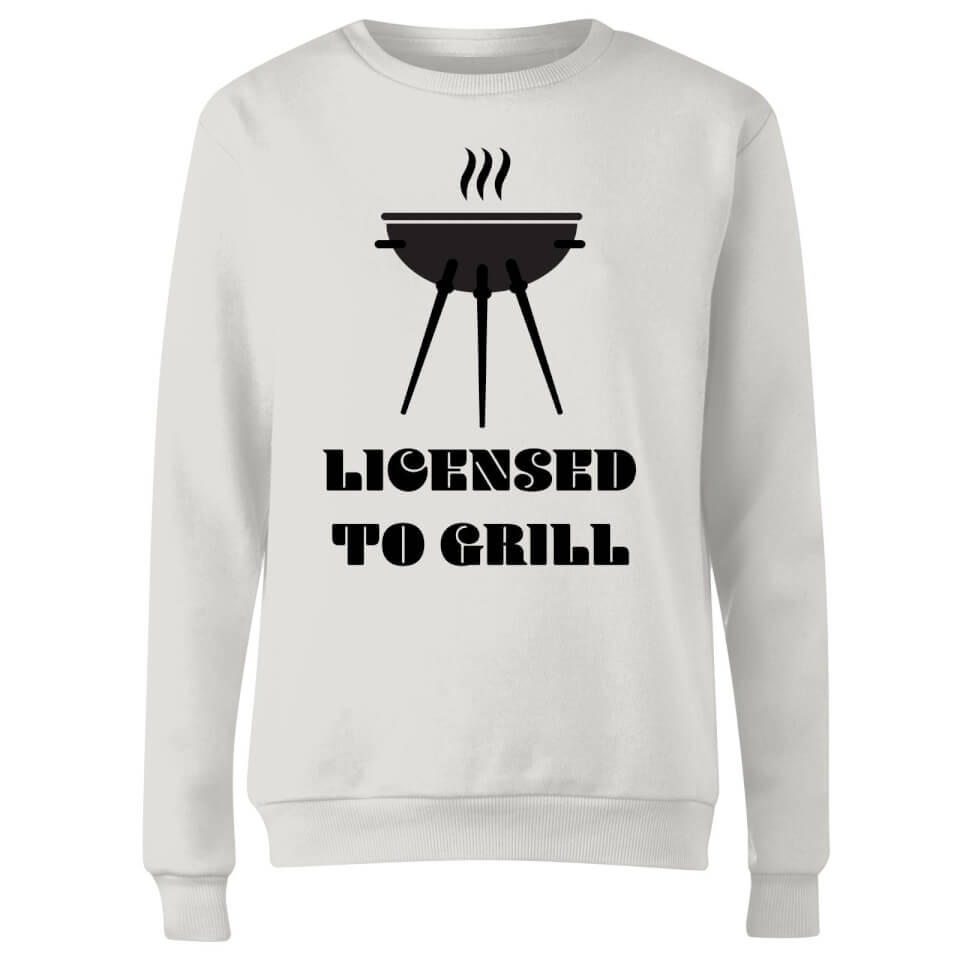Licensed to Grill Women's Sweatshirt - White