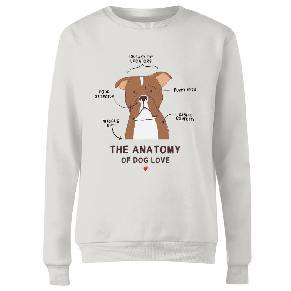 The Anatomy Of Dog Love Women's Sweatshirt - White