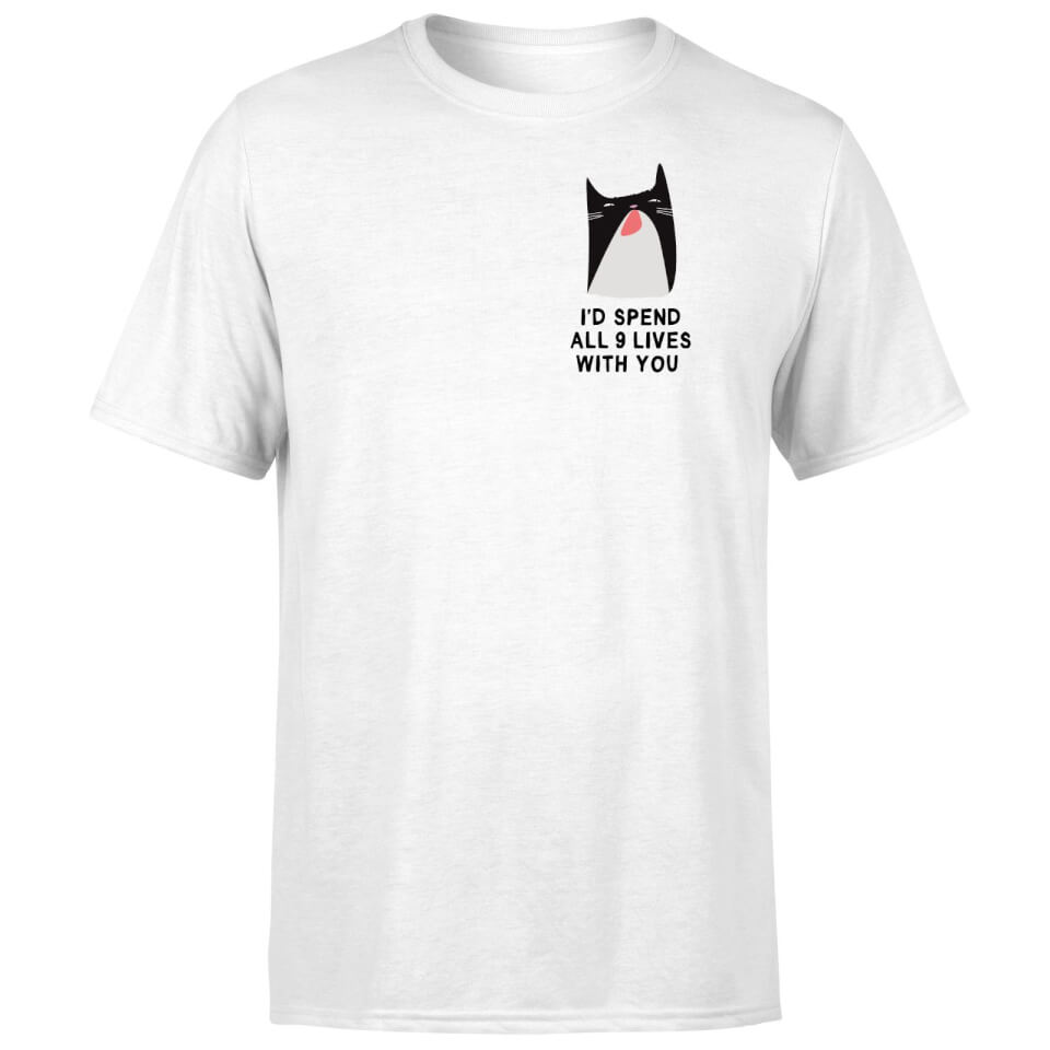 I'd Spend All 9 Lives With You T-Shirt - White