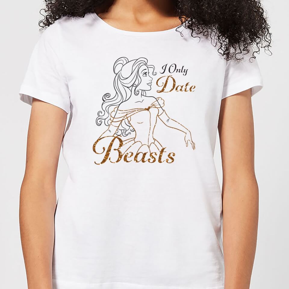 Disney Beauty And The Beast Princess Belle I Only Date Beasts Women's T-Shirt - White