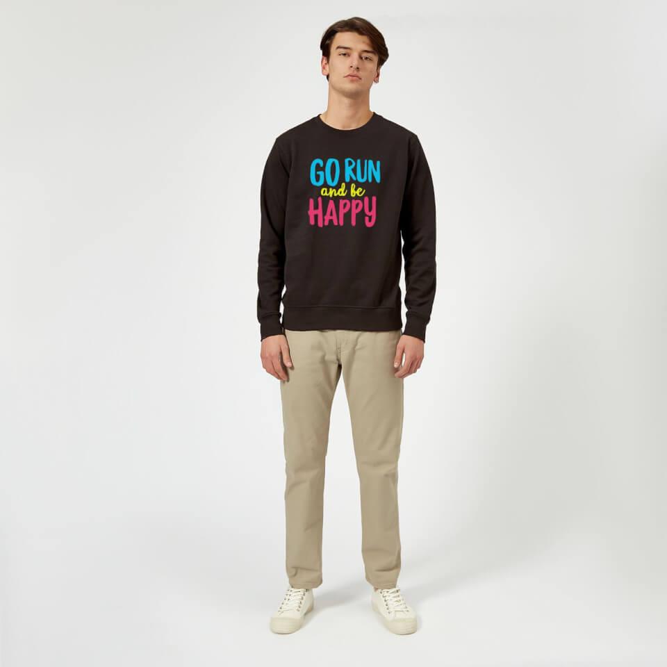 Go Run And Be Happy Sweatshirt - Black 1