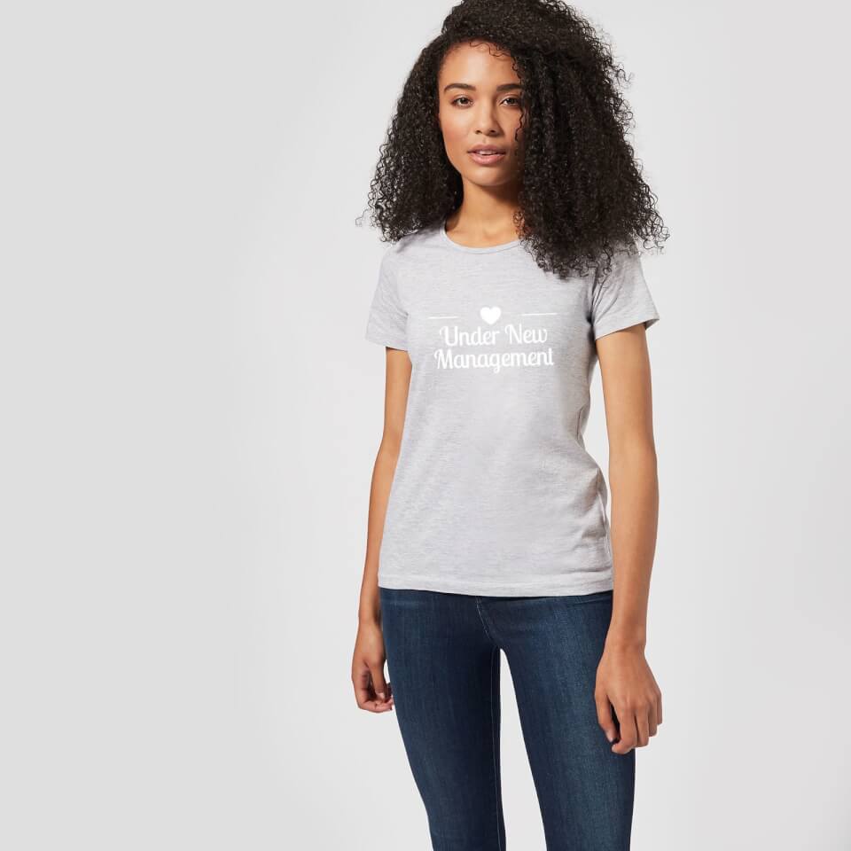 Under New Management Women's T-Shirt - Grey 1