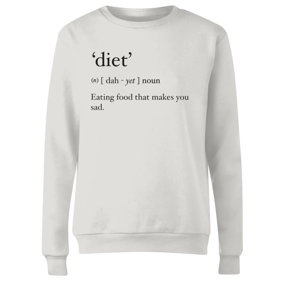 Dictionary Diet Women's Sweatshirt - White