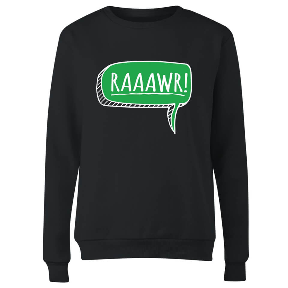 Raaawr Women's Sweatshirt - Black