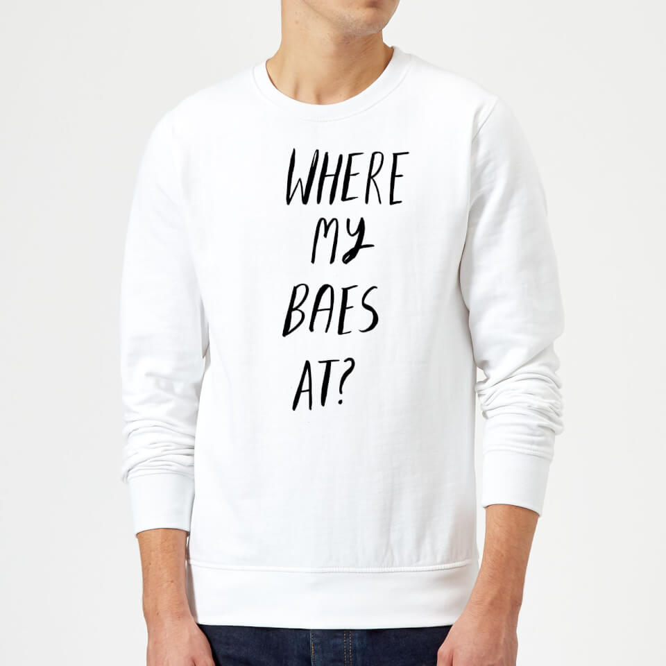 Rock On Ruby Where My Baes At? Sweatshirt - White