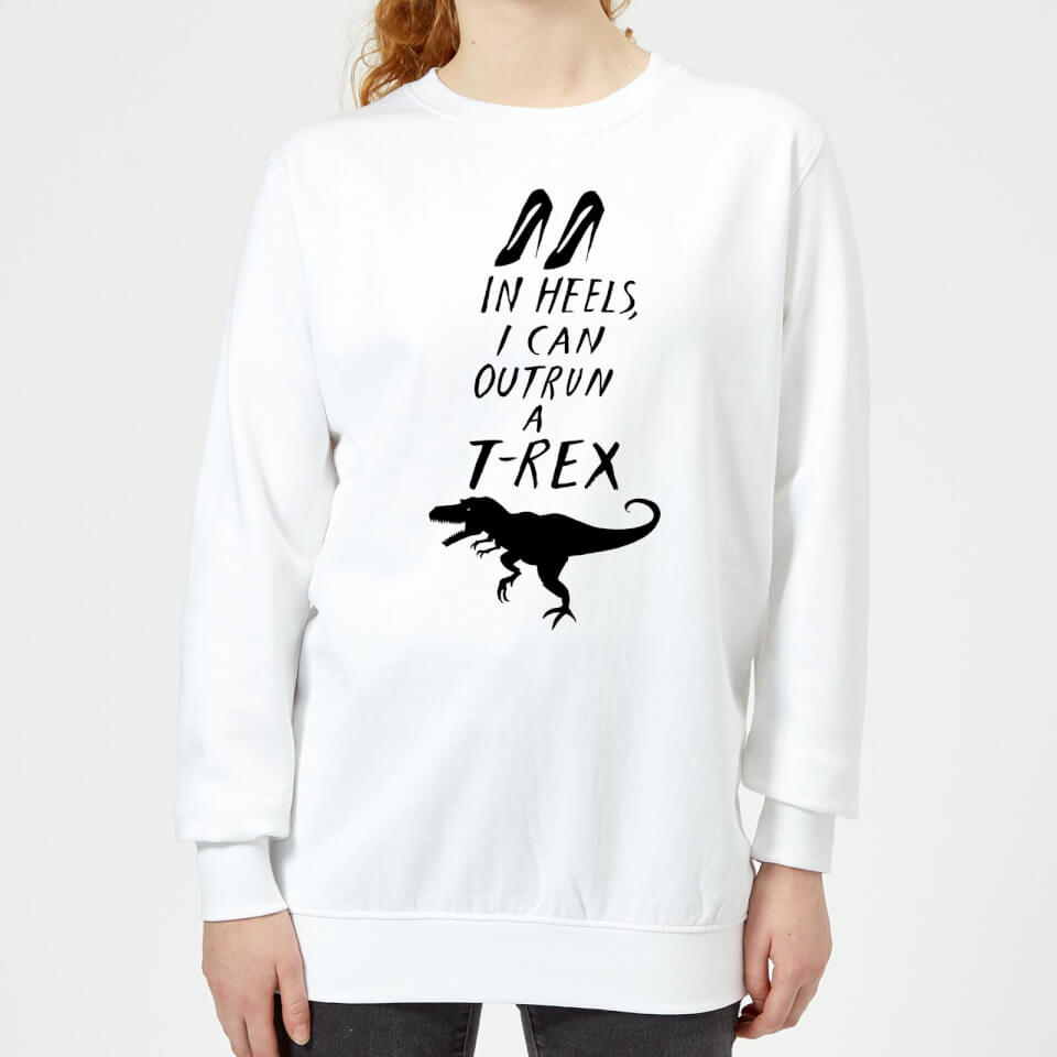 Rock On Ruby In Heels I Can Outrun A T-Rex Women's Sweatshirt - White