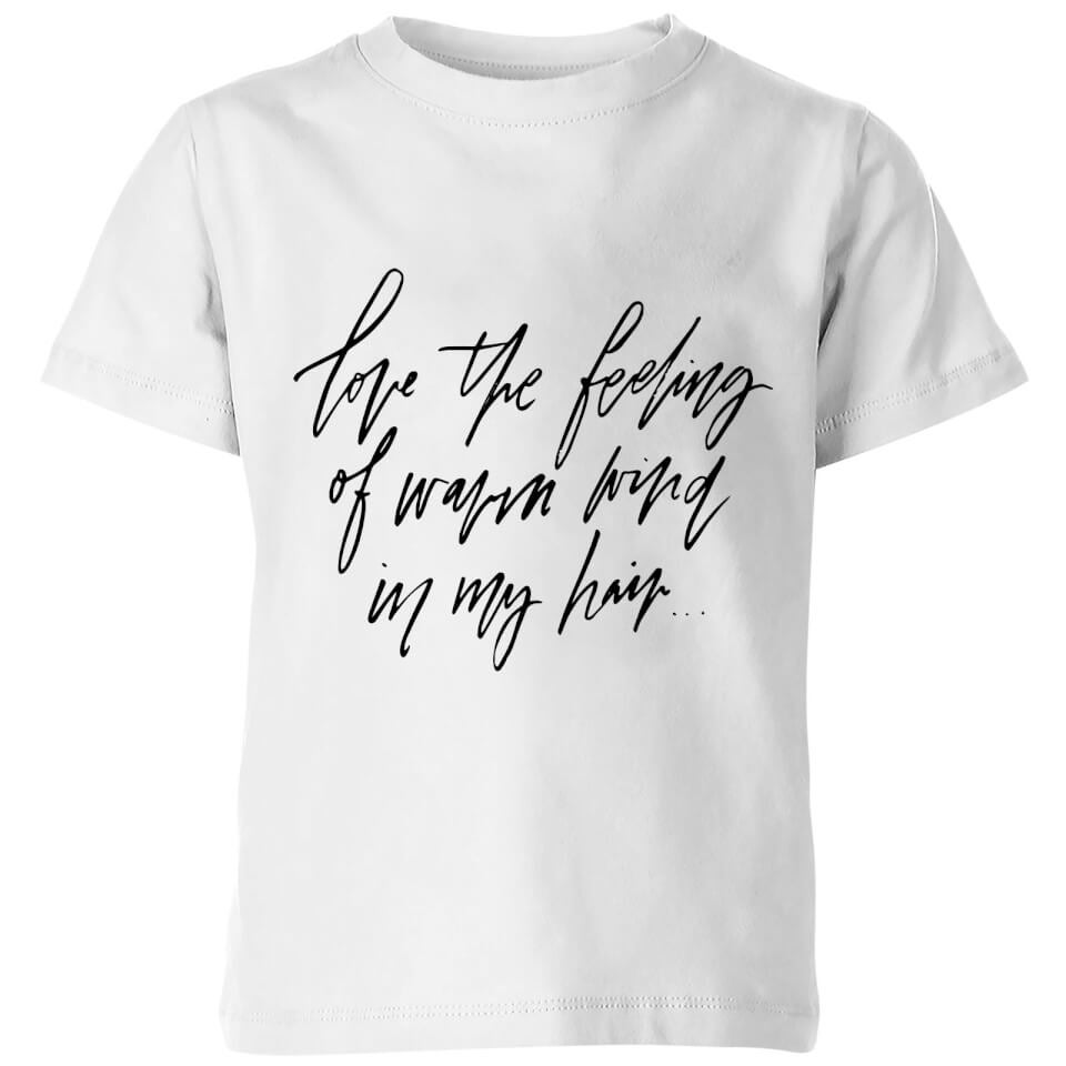 PlanetA444 The Feeling Of Warm Wind In My Hair Kids' T-Shirt - White