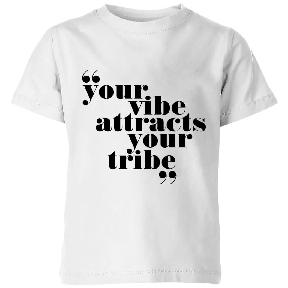 PlanetA444 Your Vibe Attracts Your Tribe Kids' T-Shirt - White